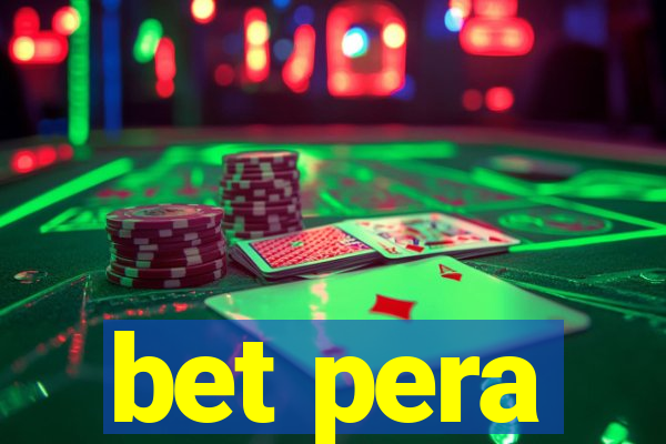 bet pera